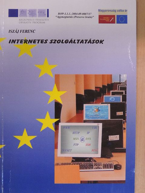 Dr. Iszáj Ferenc - Internetes szolgáltatások [antikvár]