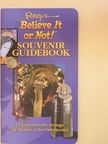 Edward Meyer - Ripley's Believe It or Not! Souvenir Guidebook [antikvár]