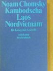 Noam Chomsky - Kambodscha, Laos, Nordvietnam [antikvár]