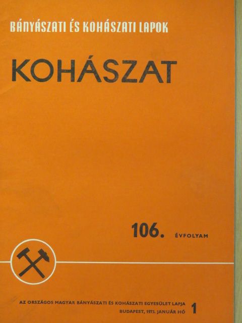 Arató Péter - Bányászati és Kohászati Lapok - Kohászat/Öntöde 1973. január [antikvár]
