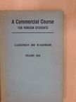 C. E. Eckersley - A commercial course 1. [antikvár]