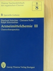 Clemens Rufer - Arzneimittelchemie III. [antikvár]