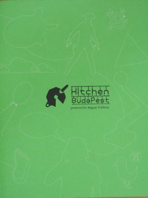 Kitchen Budapest 2007-2010 [antikvár]