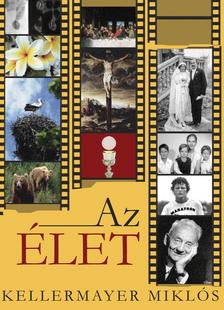 Keller & Mayer - Az Élet
