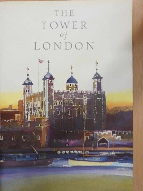 Peter Hammond - Her Majesty's Royal Palace and Fortress of the Tower of London [antikvár]