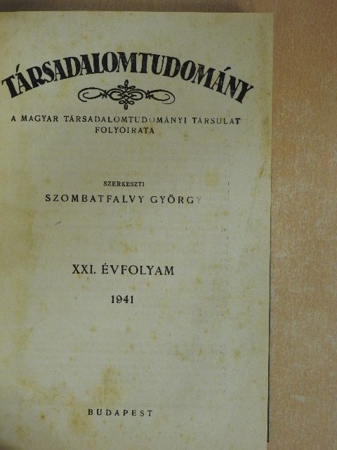 Bárczi Géza - Társadalomtudomány 1941. január-december [antikvár]