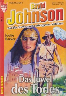 Barker, Joolie - David Johnson - Das Juwel des Todes [antikvár]
