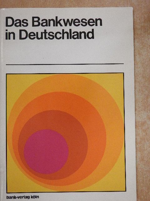 Jürgen Stein - Das Bankwesen in Deutschland [antikvár]