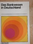 Jürgen Stein - Das Bankwesen in Deutschland [antikvár]