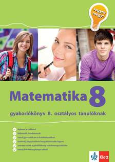 Tanja Koncan, Vilma Moderc, Rozalija Strojan - Jegyre megy! - Matematika gyakorlókönyv 8. osztály