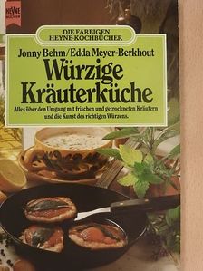 Edda Meyer-Berkhout - Würzige Kräuterküche [antikvár]