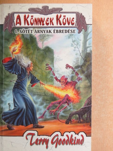 Terry Goodkind - A Könnyek Köve I. [antikvár]