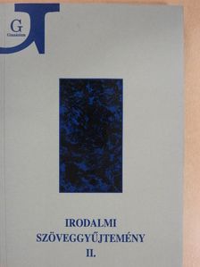 Irodalmi szöveggyűjtemény II. [antikvár]