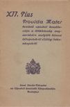 XII. Pius - XII. Pius Provida Mater kezdetű [antikvár]