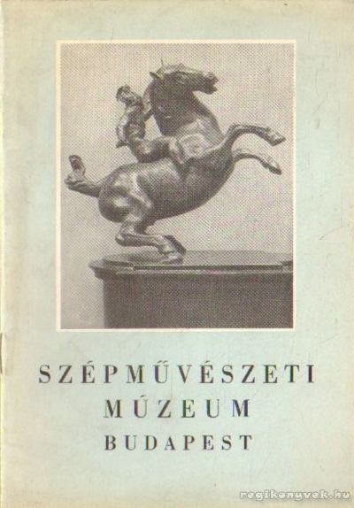 ESZLÁRY ÉVA - Szépművészeti Múzeum Budapest [antikvár]