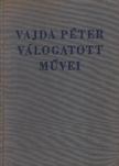 Vajda Péter válogatott művei [antikvár]