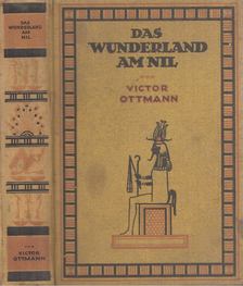 Victor Ottmann - Das Wunderland am Nil [antikvár]
