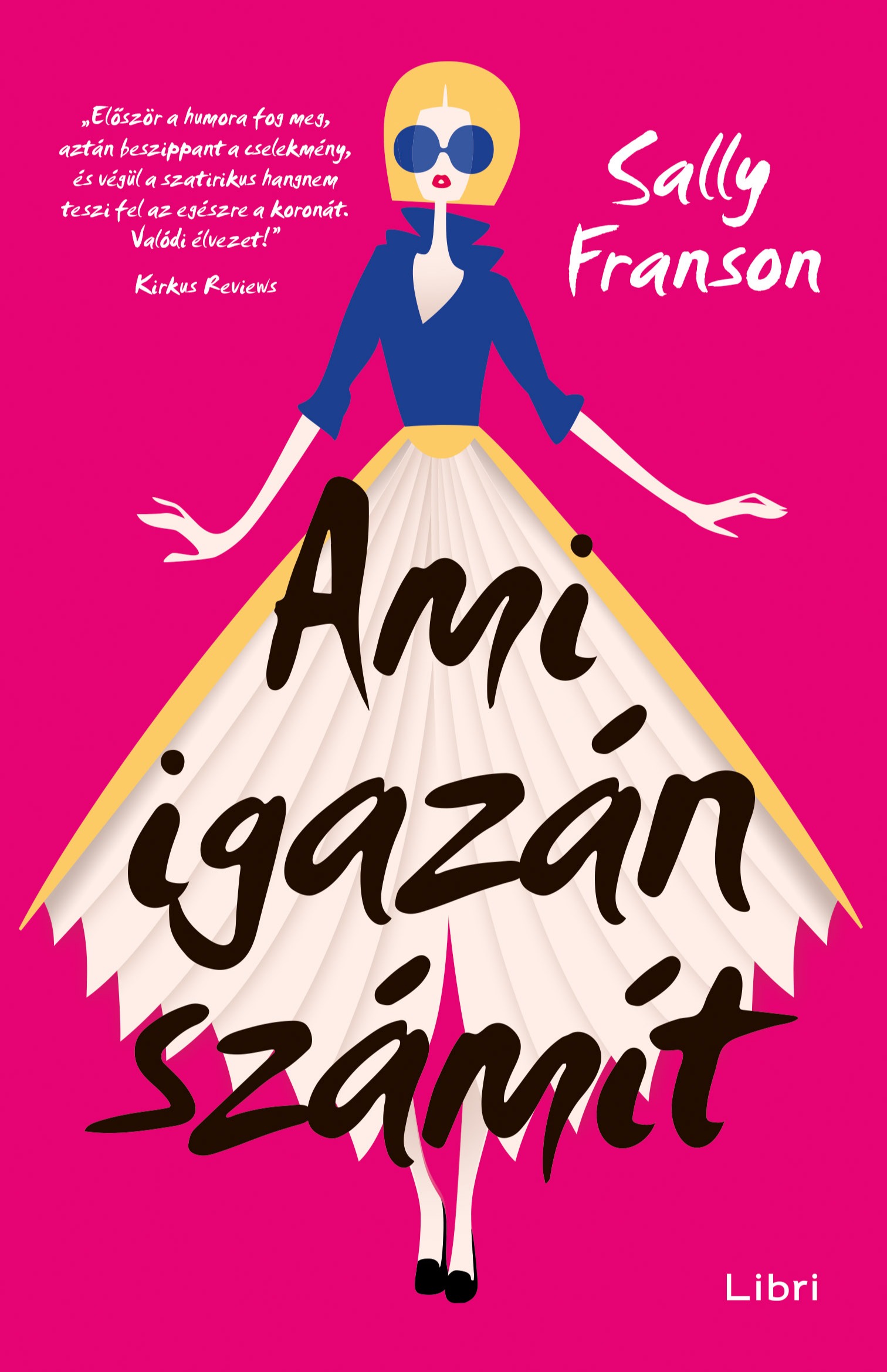 Sally Franson - Ami igazán számít [eKönyv: epub, mobi]