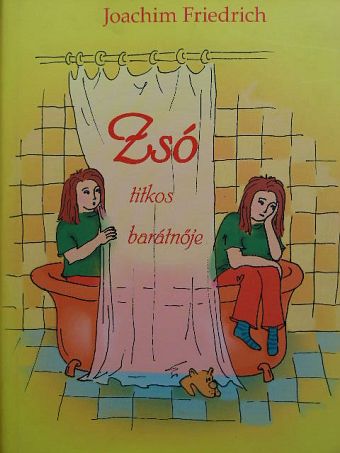 Joachim Friedrich - Zsó titkos barátnője [antikvár]