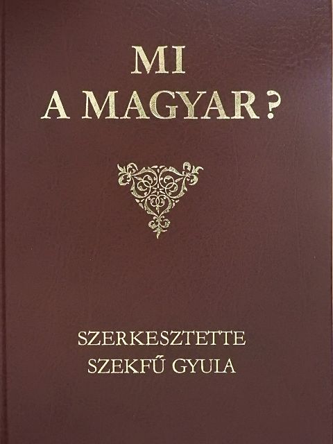 Babits Mihály - Mi a magyar? [antikvár]
