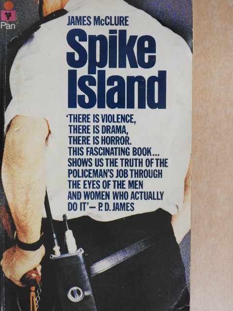 James McClure - Spike Island [antikvár]