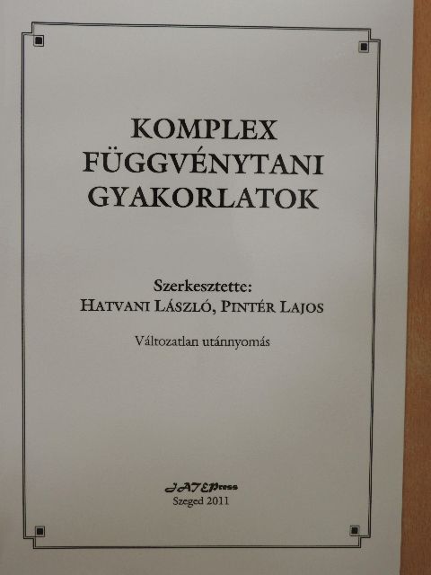 Hatvani László - Komplex függvénytani gyakorlatok [antikvár]