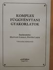 Hatvani László - Komplex függvénytani gyakorlatok [antikvár]