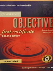 Annette Capel - Cambridge Objective First certificate - Student's Book [antikvár]