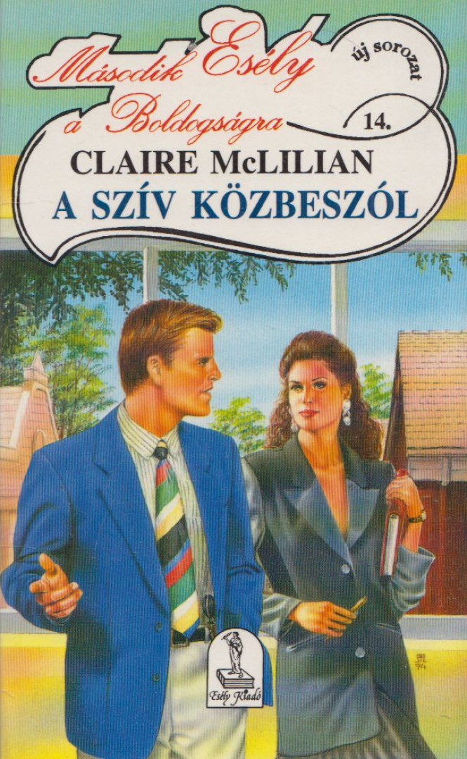 McLilian, Claire - A szív közbeszól [antikvár]