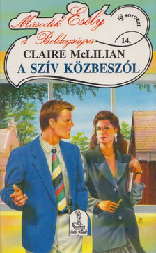 McLilian, Claire - A szív közbeszól [antikvár]