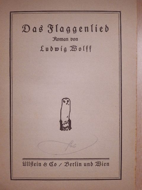 Ludwig Wolff - Das Flaggenlied (gótbetűs) [antikvár]