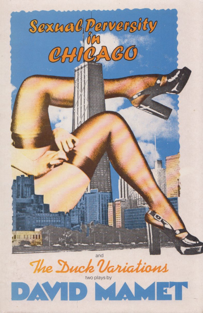 David Mamet - Sexual Perversity in Chicago / The Duck Variations [antikvár]