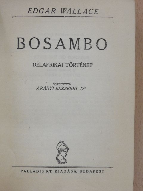Edgar Wallace - Bosambo [antikvár]
