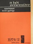 Bartók - A Hét Zeneműve 1974/2. [antikvár]
