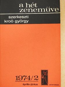 Bartók - A Hét Zeneműve 1974/2. [antikvár]