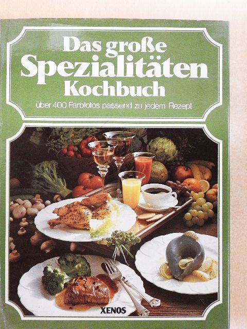 Diana Jaggar - Das große Spezialitäten Kochbuch [antikvár]