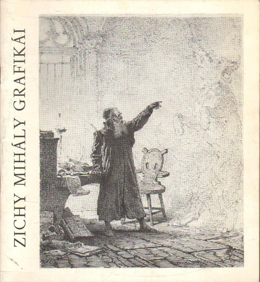 R. BAJKAY ÉVA - Zichy Mihály (1827-1906) grafikái [antikvár]