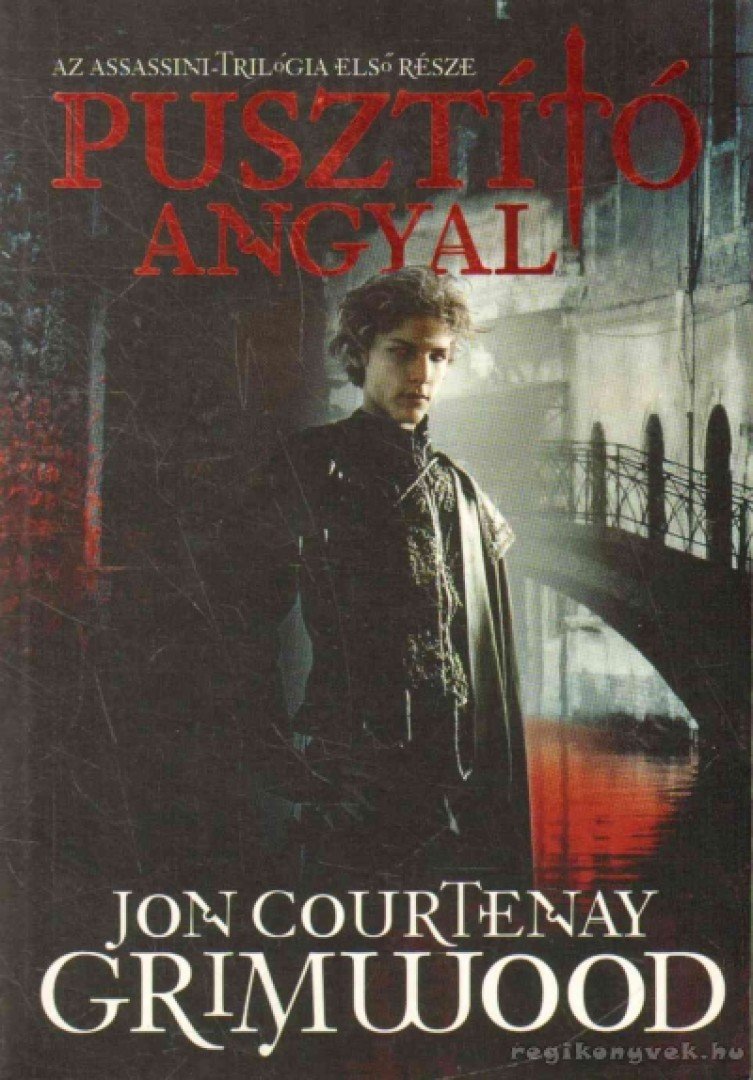 Jon Courtenay Grimwood - Pusztító angyal [antikvár]