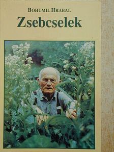 Bohumil Hrabal - Zsebcselek [antikvár]