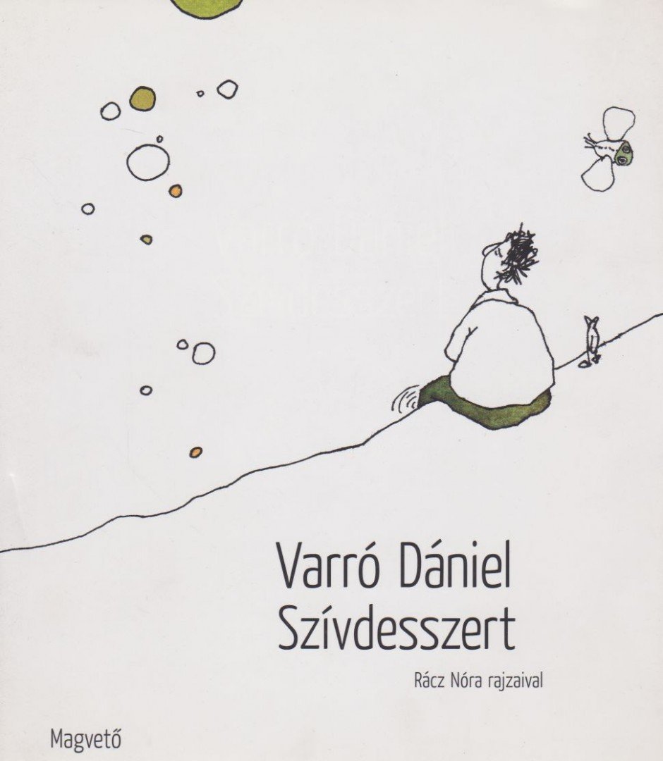 Varró Dániel - Szívdesszert [antikvár]