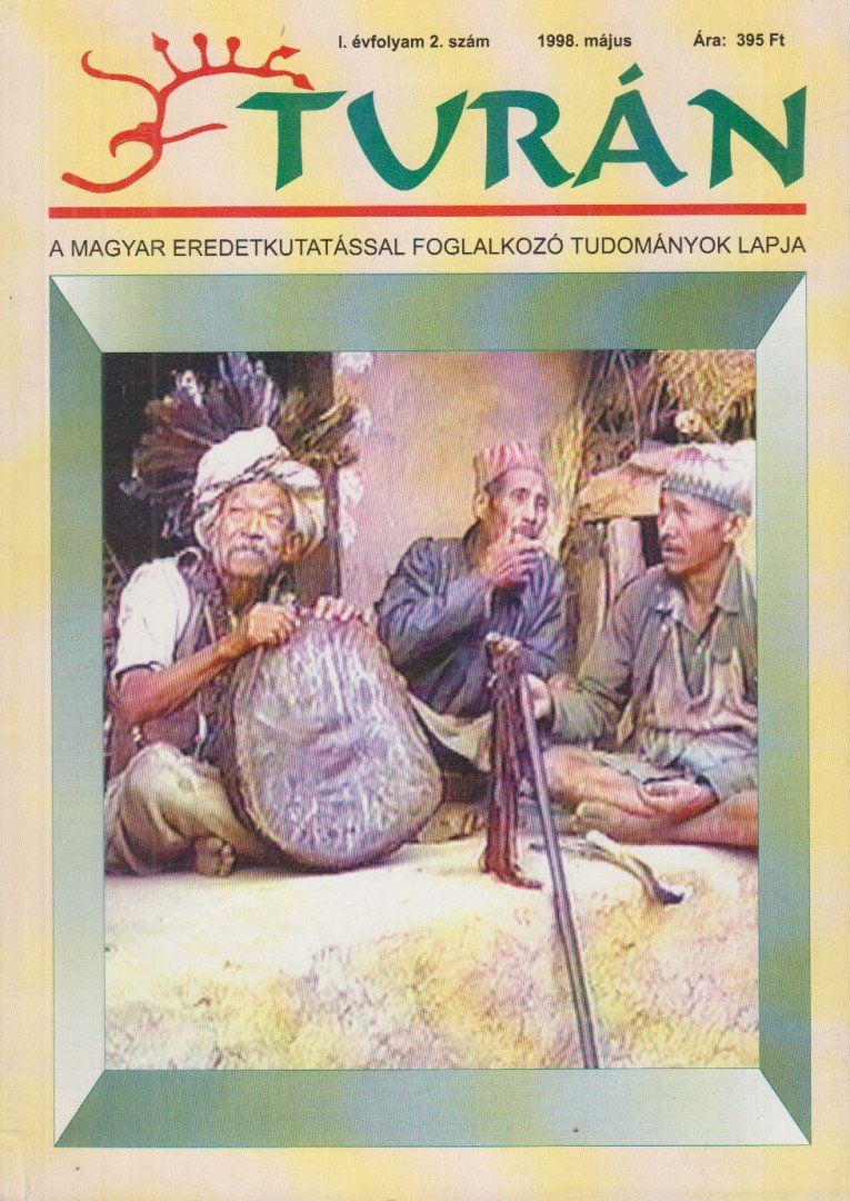 Lovass Ferenc (fel. szerk.) - Turán I. évfolyam 2. szám 1998. május [antikvár]