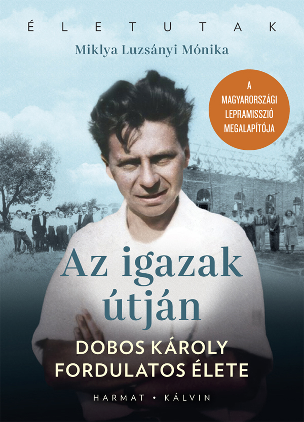 Az igazak útján