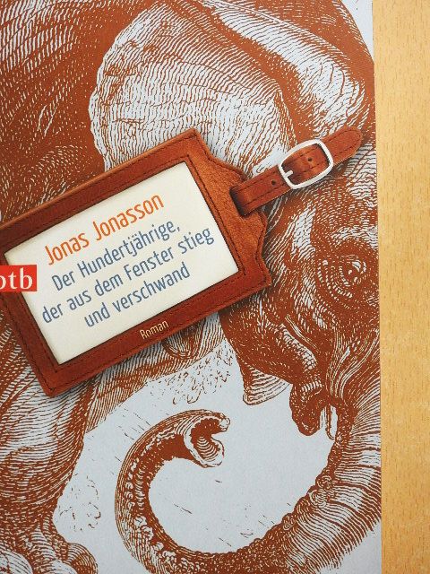 Jonas Jonasson - Der Hundertjährige, der aus dem Fenster stieg und verschwand [antikvár]