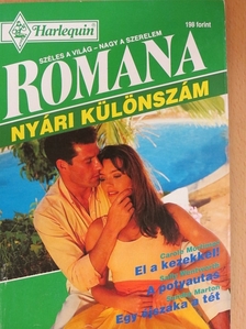 Carole Mortimer - El a kezekkel!/A potyautas/Egy éjszaka a tét [antikvár]