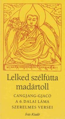 CANGJANG-GJACO - Lelked szélfútta madártoll [antikvár]