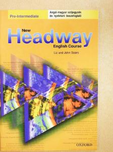John Soars - New Headway English Course - Pre-Intermediate - Angol-magyar szójegyzék és nyelvtani összefoglaló [antikvár]