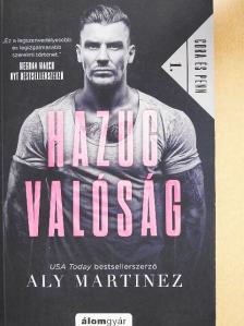 Aly Martinez - Hazug valóság [antikvár]