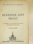Dr. Németh Kálmán - Százezer szív sikolt [antikvár]