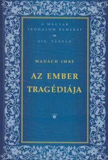 MADÁCH IMRE - Az ember tragédiája [antikvár]
