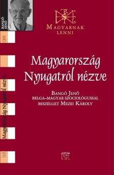 MEZEI KÁROLY - Magyarország nyugatról nézve (dedikált) [antikvár]